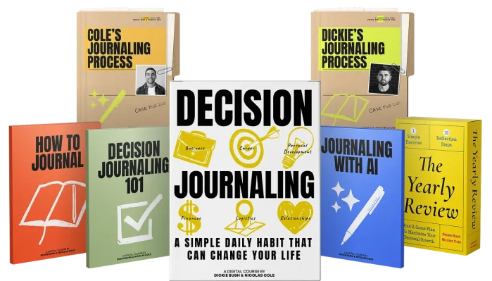 Nicolas Cole & Dickie Bush – Decision Journaling 2026
